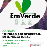 Jornada online “𝐈𝐦𝐩𝐮𝐥𝐬𝐨 𝐀𝐠𝐫𝐨𝐟𝐨𝐫𝐞𝐬𝐭𝐚𝐥 𝐞𝐧 𝐞𝐥 𝐌𝐞𝐝𝐢𝐨 𝐑𝐮𝐫𝐚𝐥”